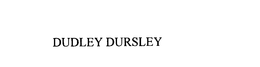 DUDLEY DURSLEY trademark