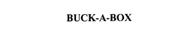 BUCK-A-BOX trademark