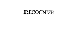 IRECOGNIZE trademark