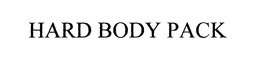 HARD BODY PACK trademark