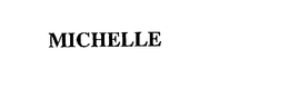 MICHELLE trademark