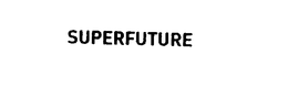 SUPERFUTURE trademark