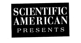 SCIENTIFIC AMERICAN PRESENTS trademark