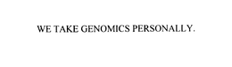 WE TAKE GENOMICS PERSONALLY. trademark