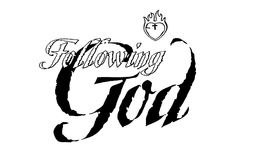 FOLLOWING GOD trademark