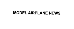 MODEL AIRPLANE NEWS trademark