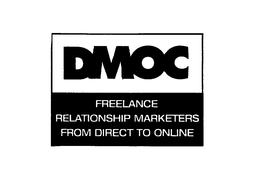 DMOC FREELANCE RELATIONSHIP MARKETERS FROM DIRECT TO ONLINE trademark
