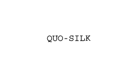 QUO-SILK trademark
