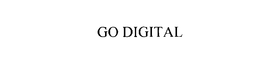 GO DIGITAL trademark