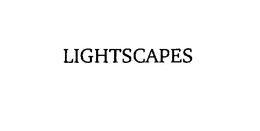 LIGHTSCAPES trademark