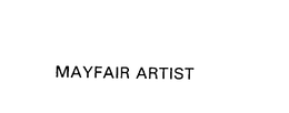 MAYFAIR ARTIST trademark