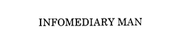 INFOMEDIARY MAN trademark