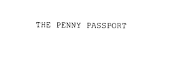 THE PENNY PASSPORT trademark