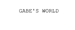 GABE'S WORLD trademark