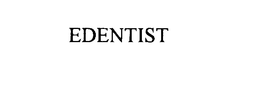 EDENTIST trademark