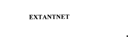 EXTANTNET trademark