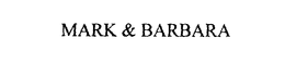 MARK & BARBARA trademark
