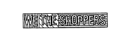 WETHESHOPPERS trademark