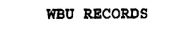 WBU RECORDS trademark