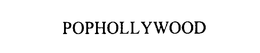 POPHOLLYWOOD trademark