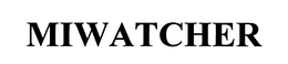 MIWATCHER trademark