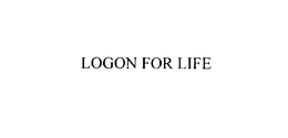 LOGON FOR LIFE trademark