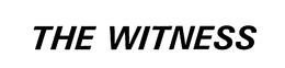 THE WITNESS trademark
