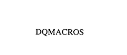 DQMACROS trademark