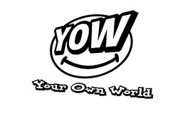 YOW YOUR OWN WORLD trademark