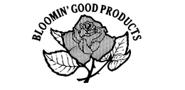 BLOOMIN' GOOD PRODUCTS trademark