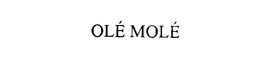 OLE MOLE trademark