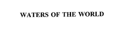 WATERS OF THE WORLD trademark