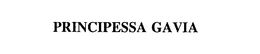 PRINCIPESSA GAVIA trademark
