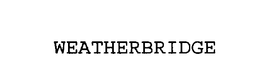 WEATHERBRIDGE trademark