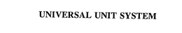 UNIVERSAL UNIT SYSTEM trademark