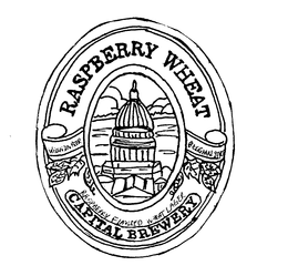 RASPBERRY WHEAT CAPITAL BREWERY WISCONSIN BEER GERMAN STYLE 12 FLUID OUNCES trademark