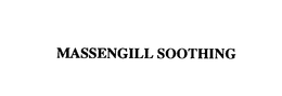 MASSENGILL SOOTHING trademark