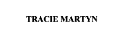 TRACIE MARTYN trademark