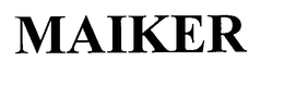 MAIKER trademark