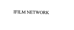 IFILM NETWORK trademark
