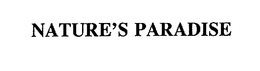NATURE'S PARADISE trademark