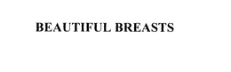 BEAUTIFUL BREASTS trademark