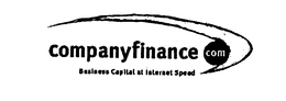 COMPANYFINANCE COM BUSINESS CAPITAL AT INTERNET SPEED trademark