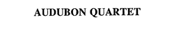 AUDUBON QUARTET trademark