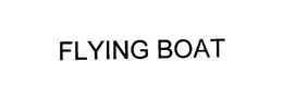 FLYING BOAT trademark
