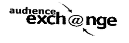 AUDIENCE EXCH@NGE trademark