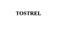 TOSTREL trademark