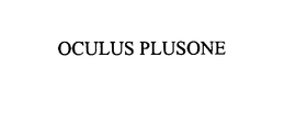 0CULUS PLUSONE trademark