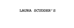 LAURA SCUDDER'S trademark