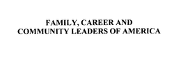 FAMILY, CAREER AND COMMUNITY LEADERS OF AMERICA trademark